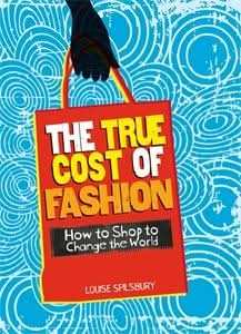 The True Cost of Fashion