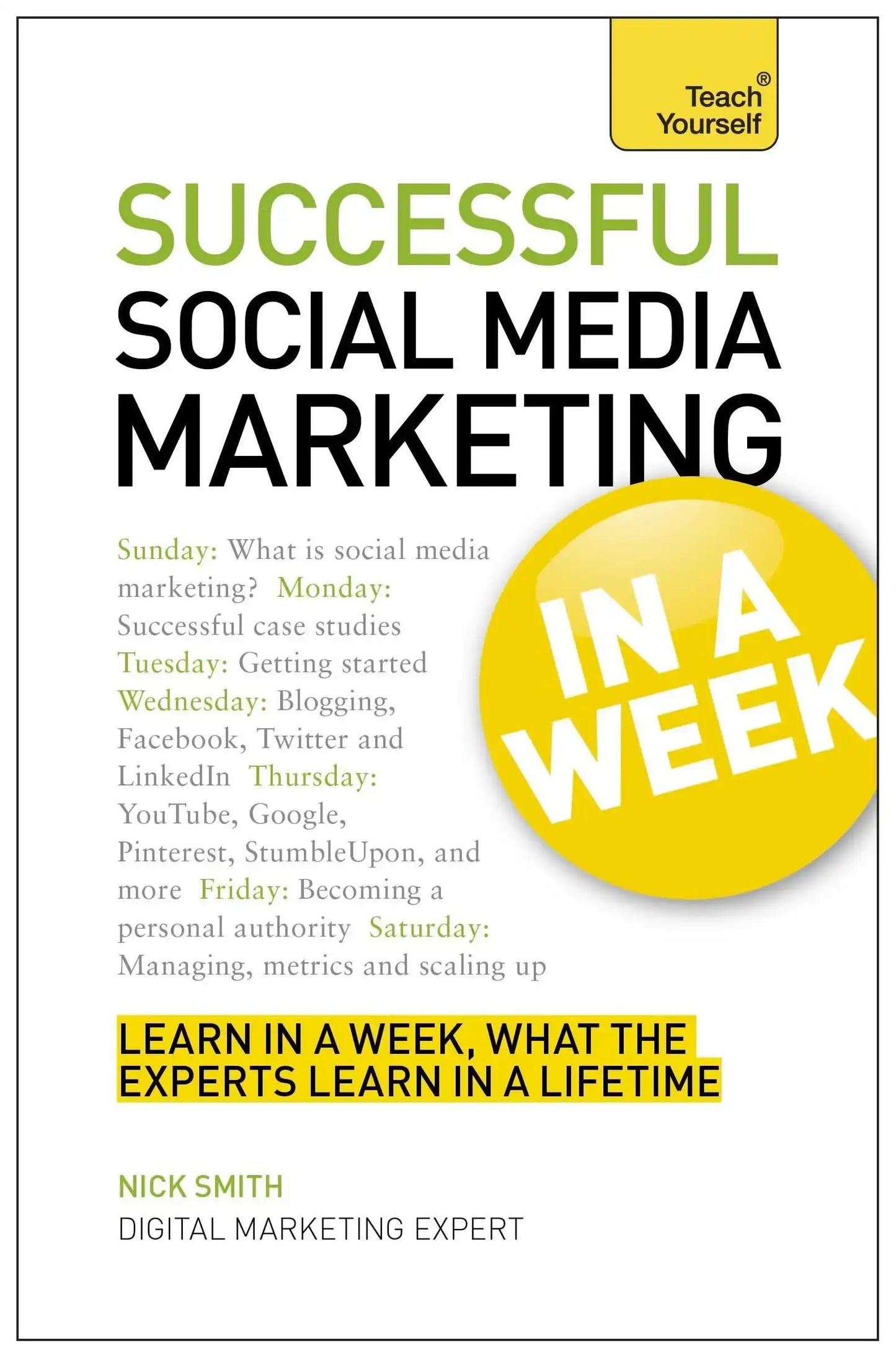 Social Media Marketing In A Week