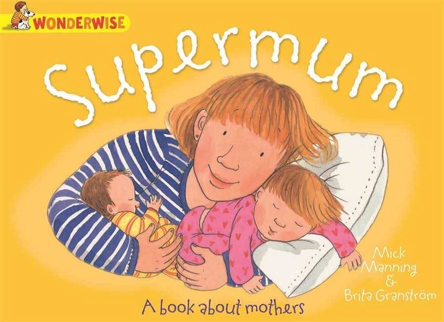 Supermum: a book about mothers