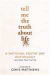 Tell Me the Truth About Life