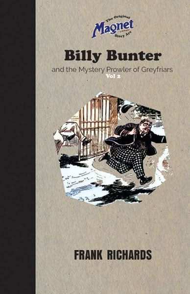 Billy Bunter and the Mystery Prowler of Greyfriars Vol 2
