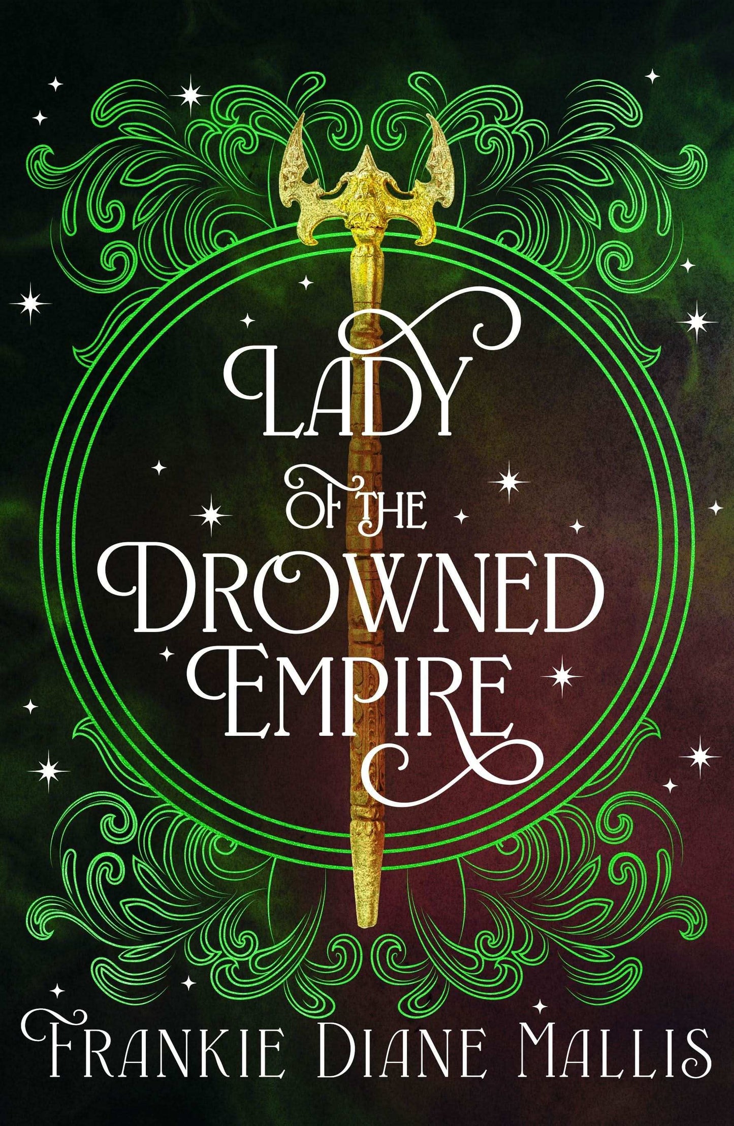 Lady of The Drowned Empire:The Third Book In The Drowned Empire Romantasy Series