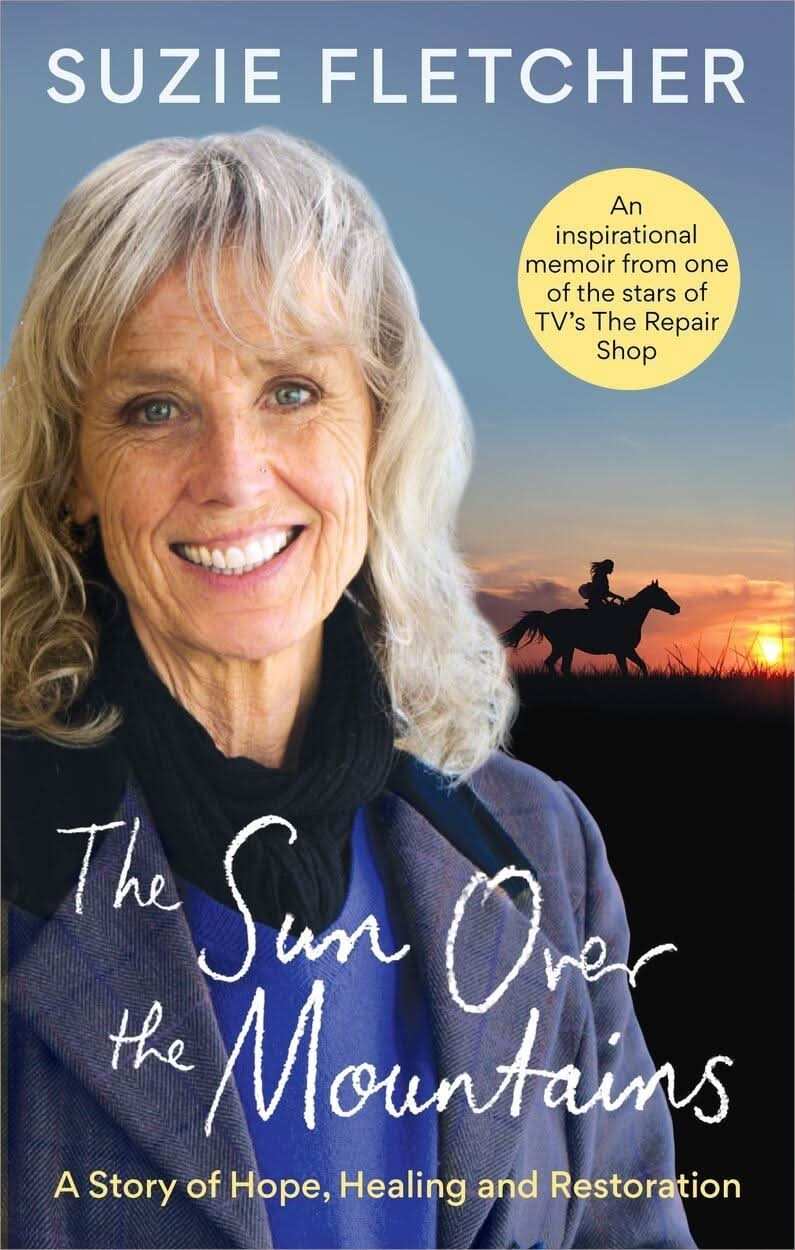 The Sun Over The Mountains: A Story of Hope, Healing And Restoration