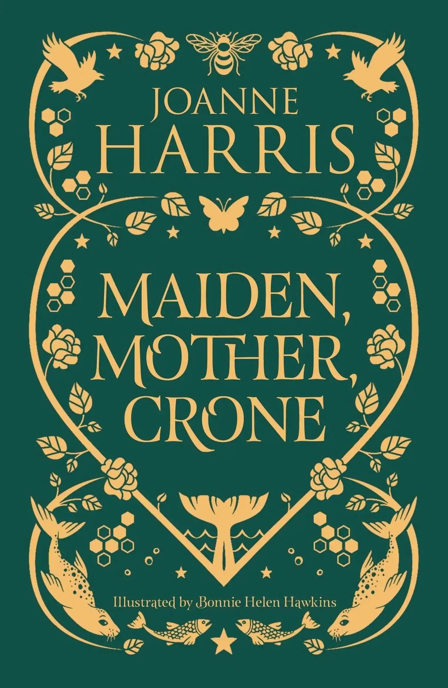 Maiden, Mother, Crone:A Collection