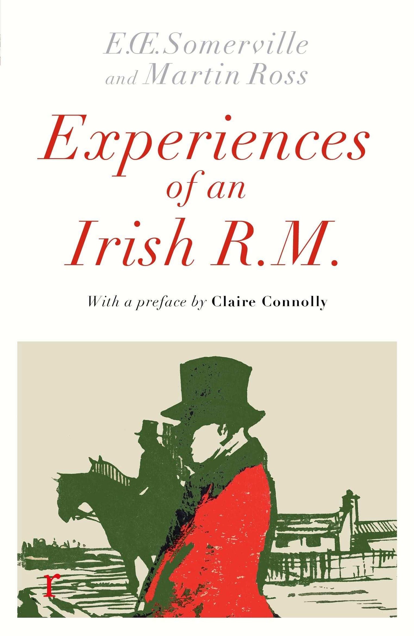Experiences of An Irish R. M.