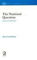 The National Question; Selected Writings