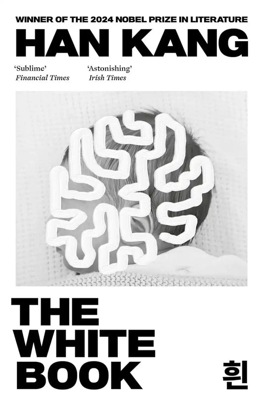 The White Book by Han Kang, Winner of the 2024 Nobel Prize in Literature