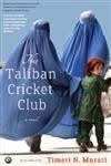The Taliban Cricket Club - (Pb)