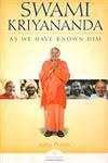 Swami Kriyananda As We Have Known Him