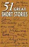 51 Great Short Stories.