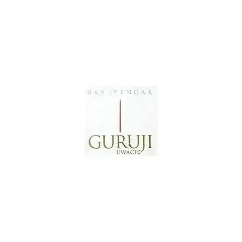 Guruji Uwach:
