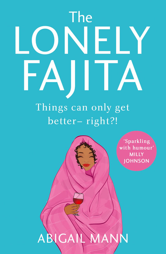 Lonely Fajita, The