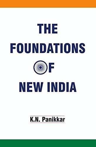 The Foundations Of New India