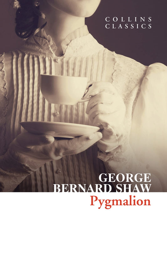 Pygmalion - Collins Classics