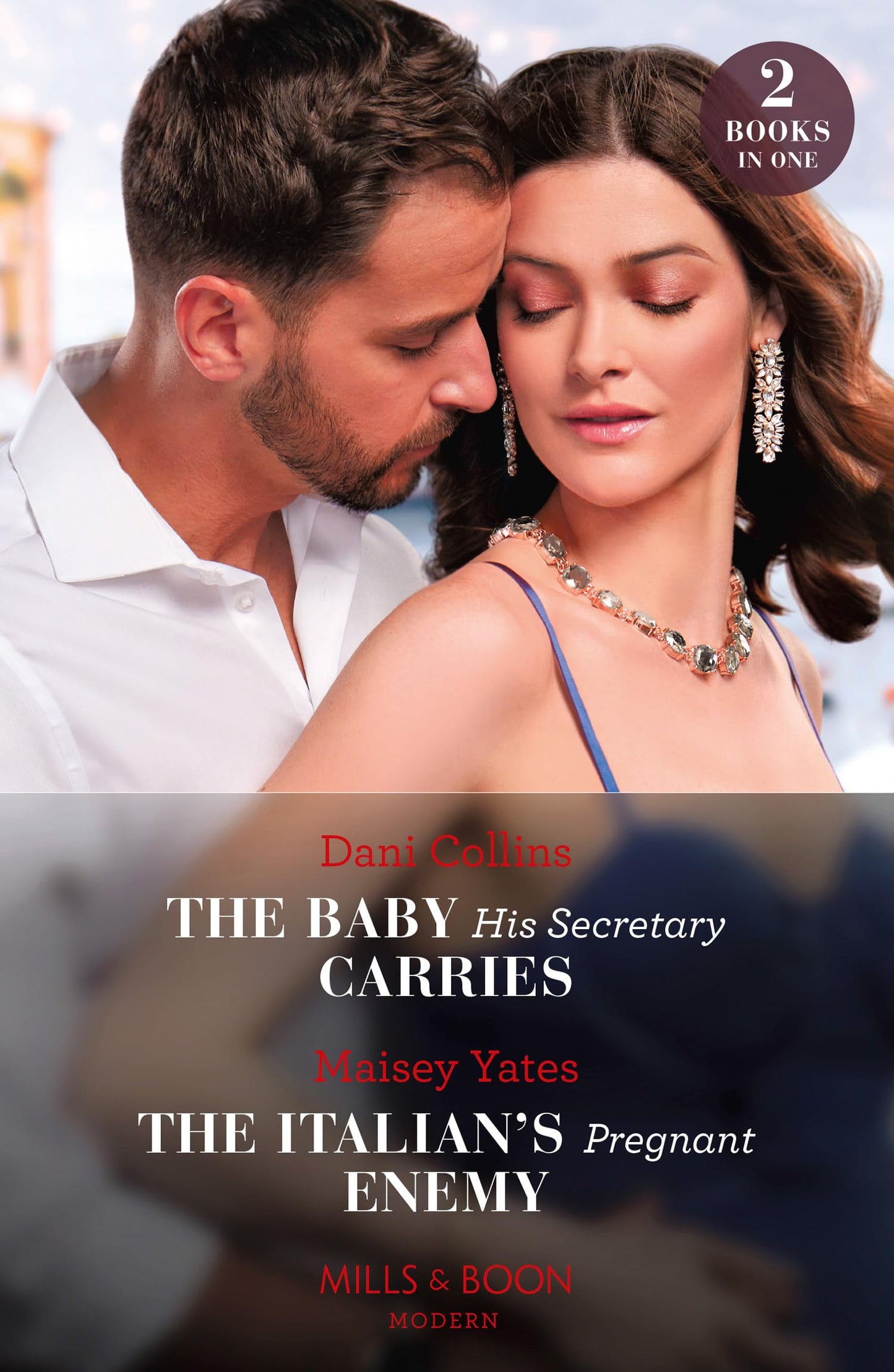 The Baby His Secretary Carries / The Italian'S Pregnant Enem