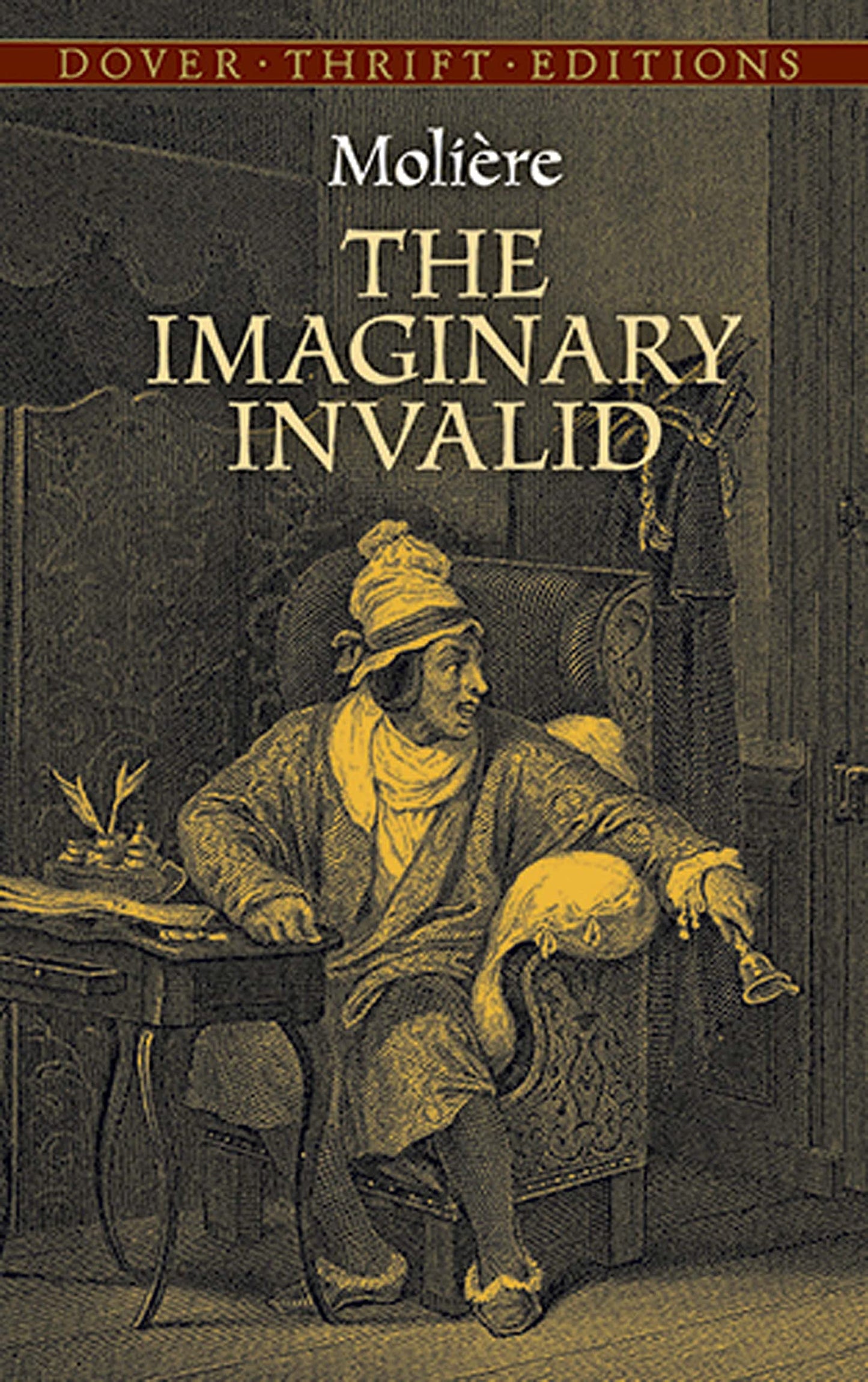 Moli¬Re-The Imaginary Invalid