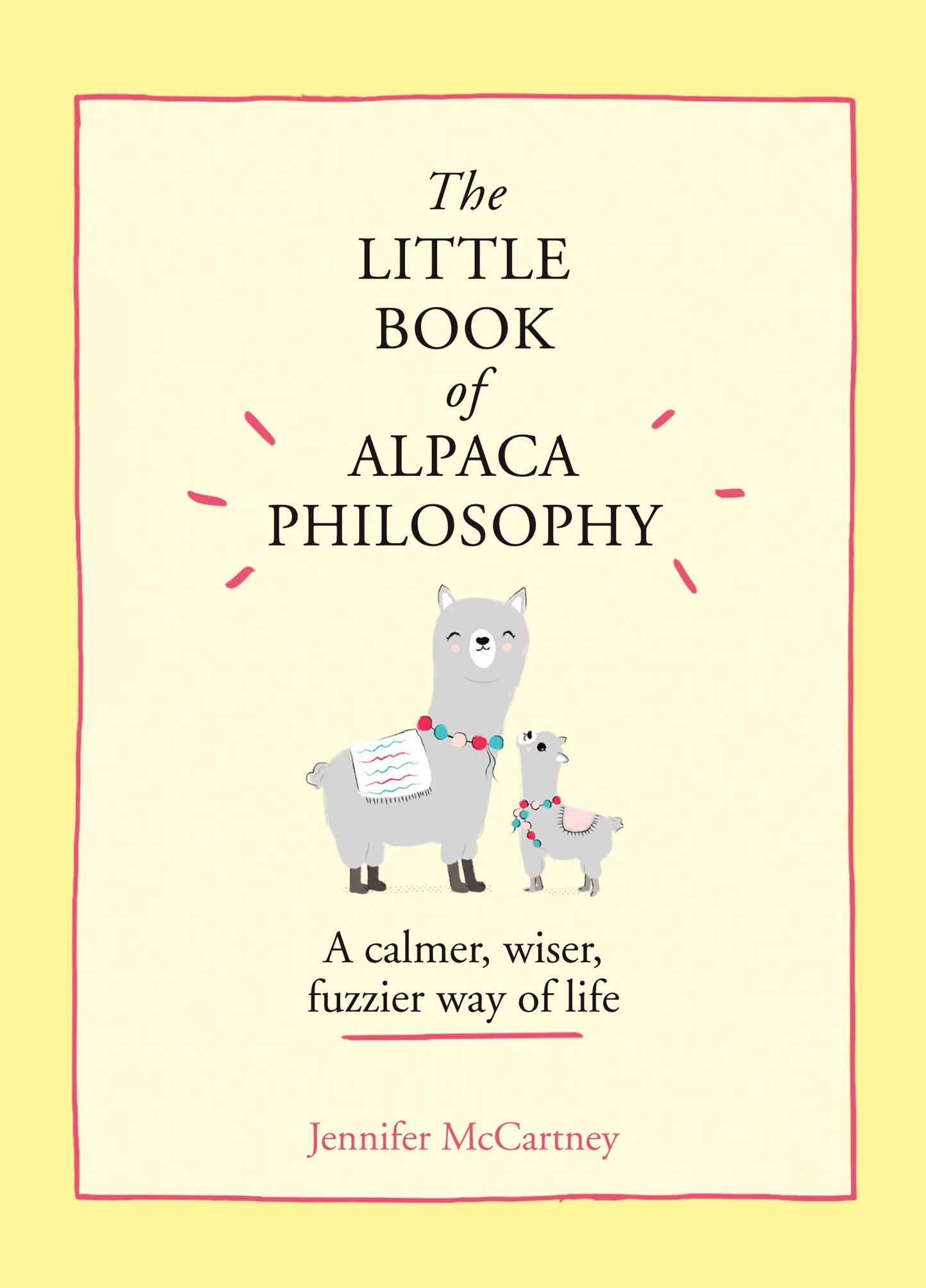 Little Book Of Alpaca Philosophy, The