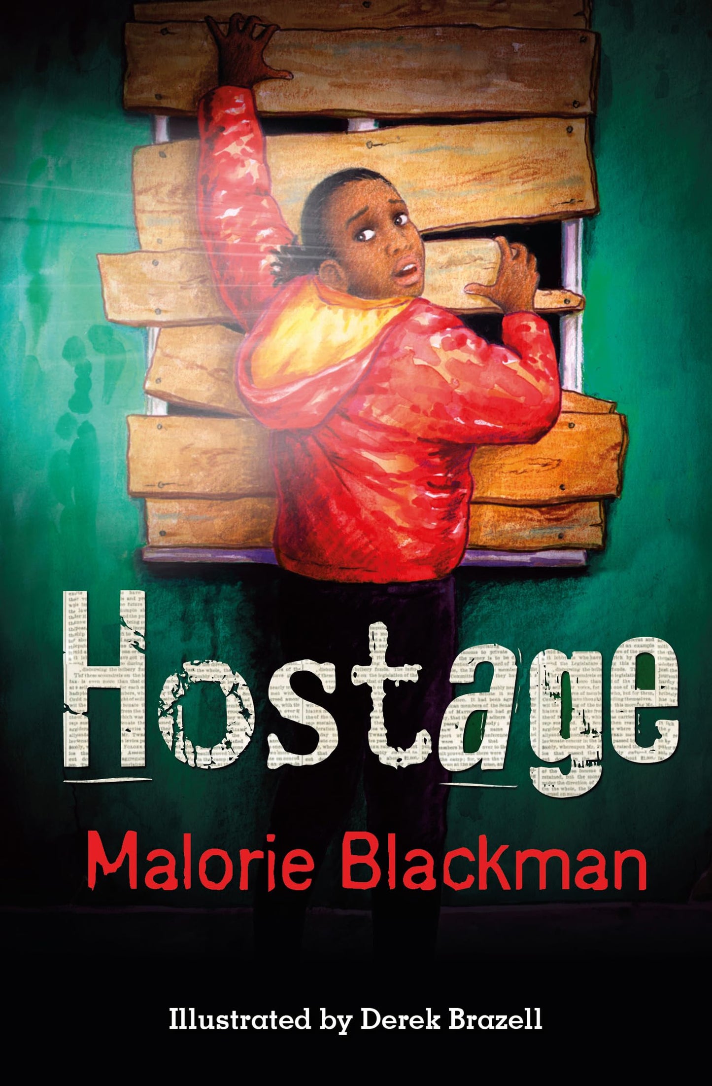Bs 9+ Hostage (New Third Edition)