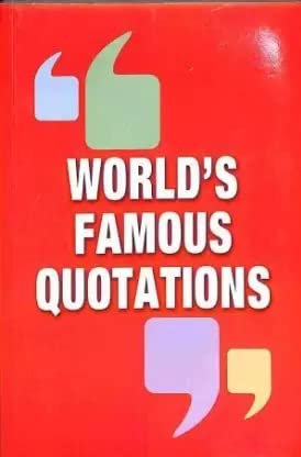 World Famous Quotation