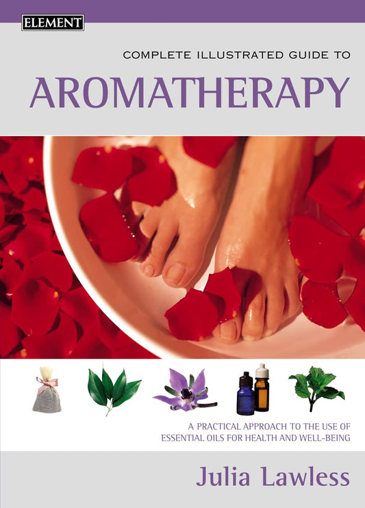 Compl.Illust.Guide Aromatherapy