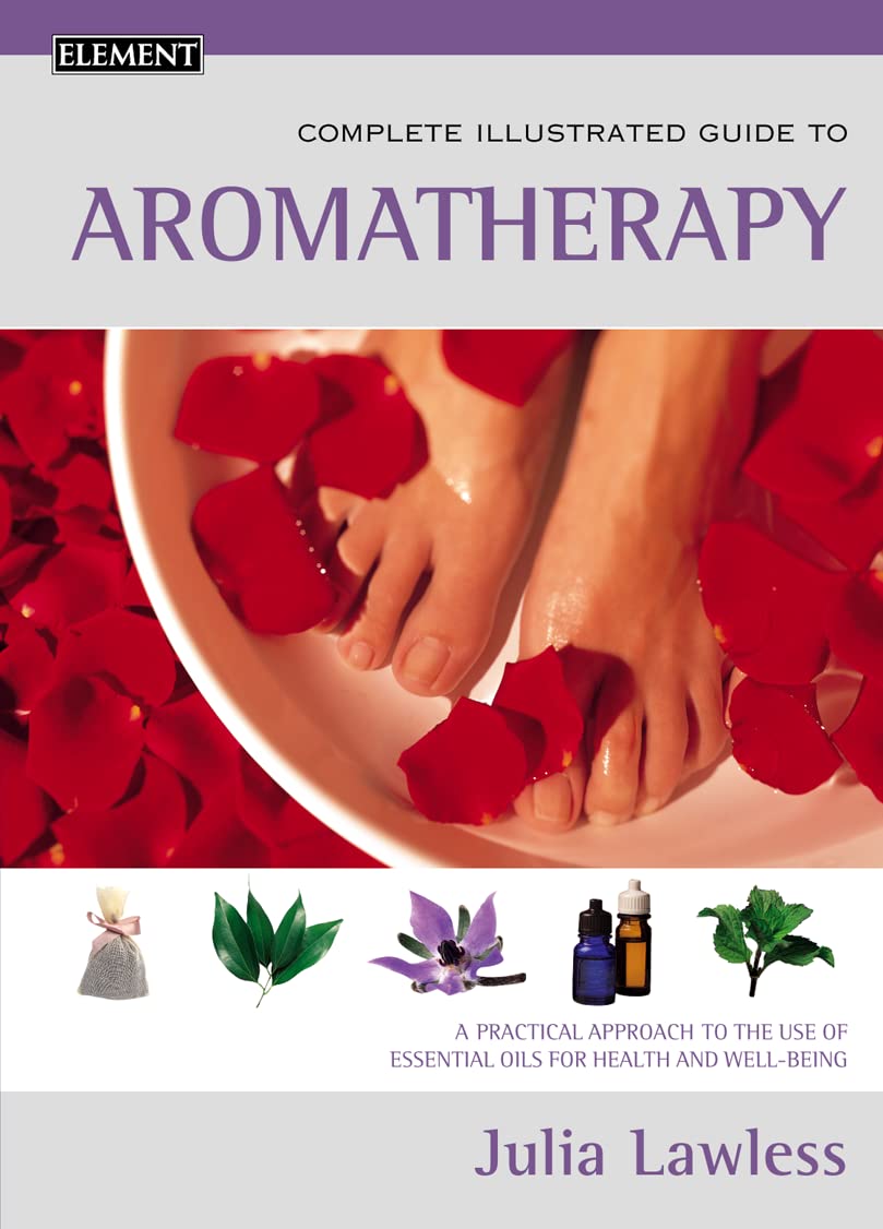 Compl.Illust.Guide Aromatherapy