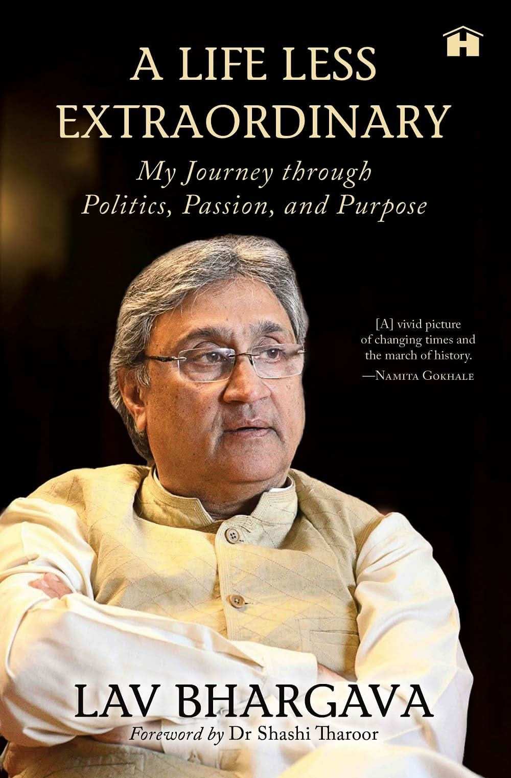 A Life Less Extraordinary: My Journey Through Politics, Passion, And Purpose