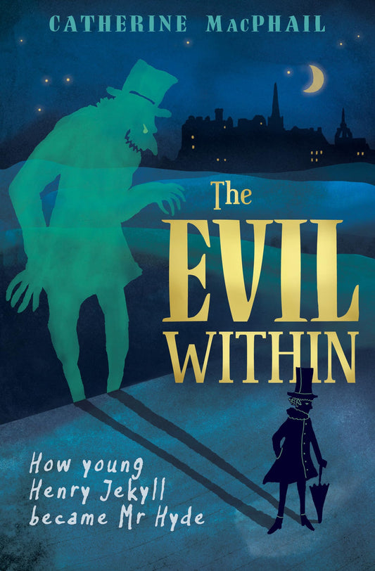 Bs 9+ Evil Within: How Young Henry Jekyll Became Mr Hyde