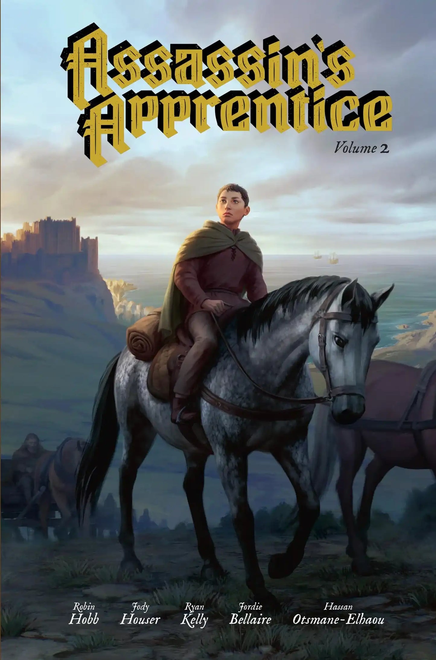 The Farseer Trilogy (1) ” Assassin’S Apprentice Volume 2: The Graphic Novel
