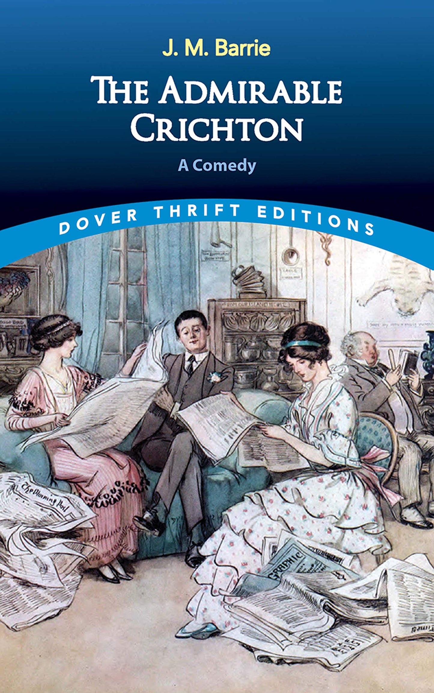 Barrie - The Admirable Crichton A Comedy