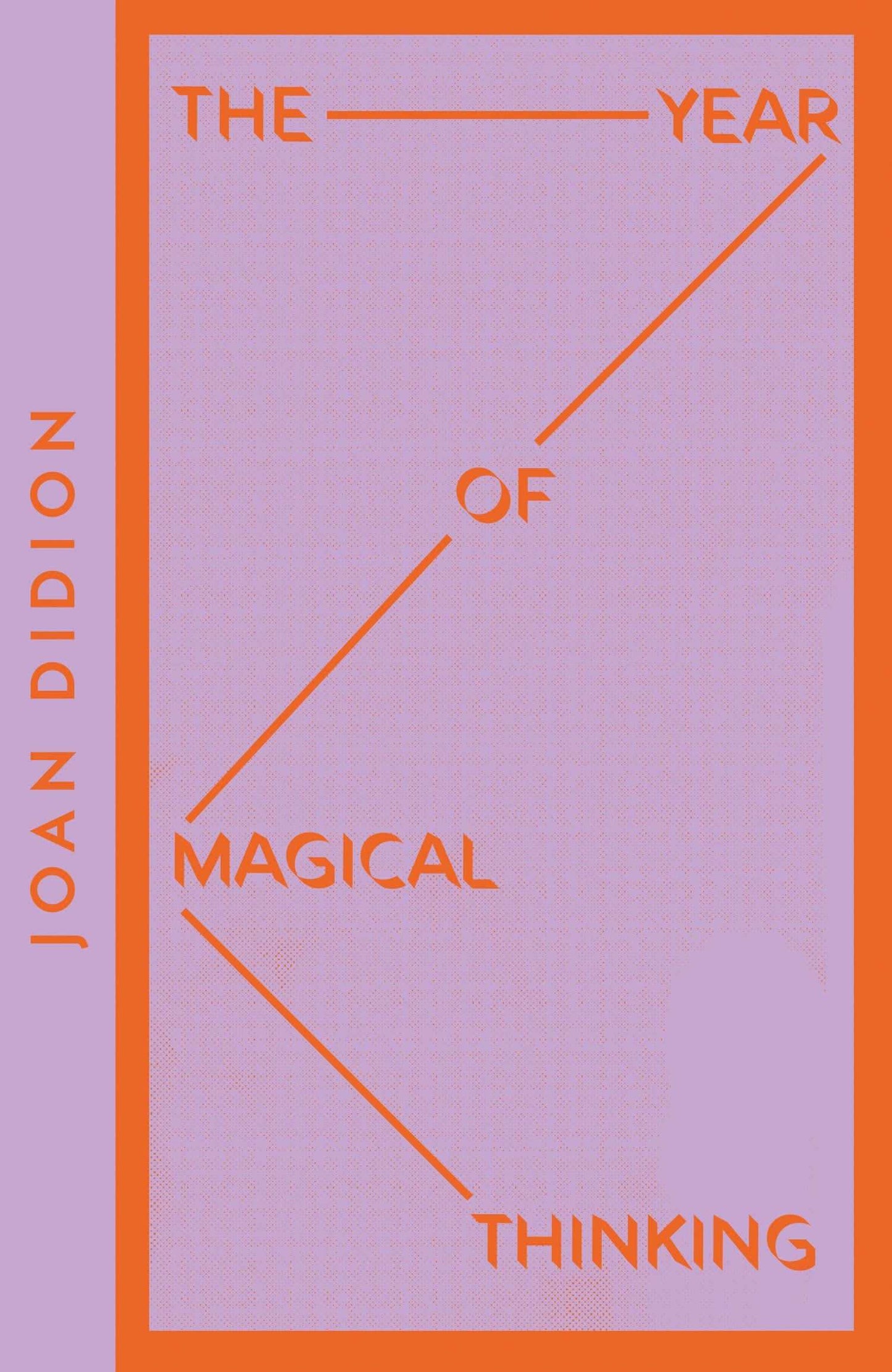 The Year Of Magical Thinking - Modern Collins Classics
