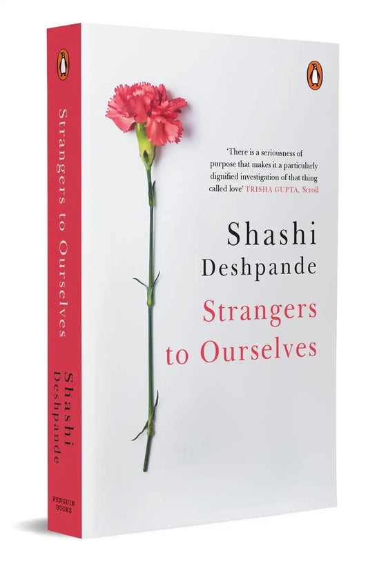 Strangers To Ourselves