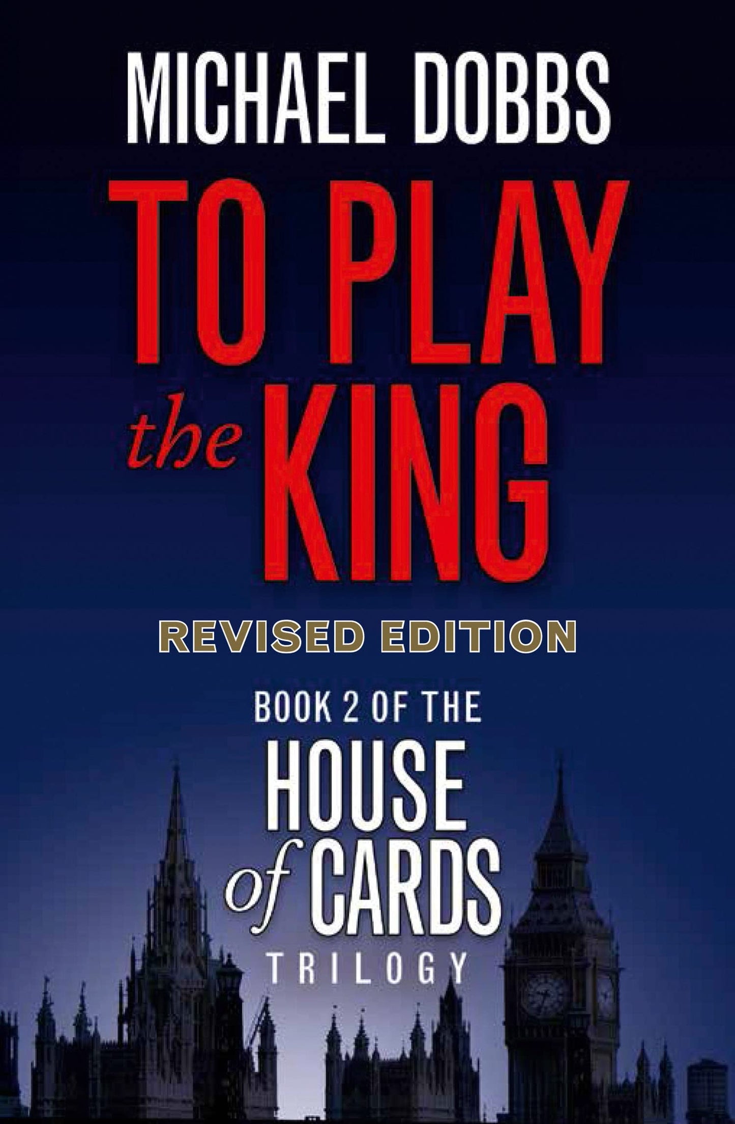 To Play The King