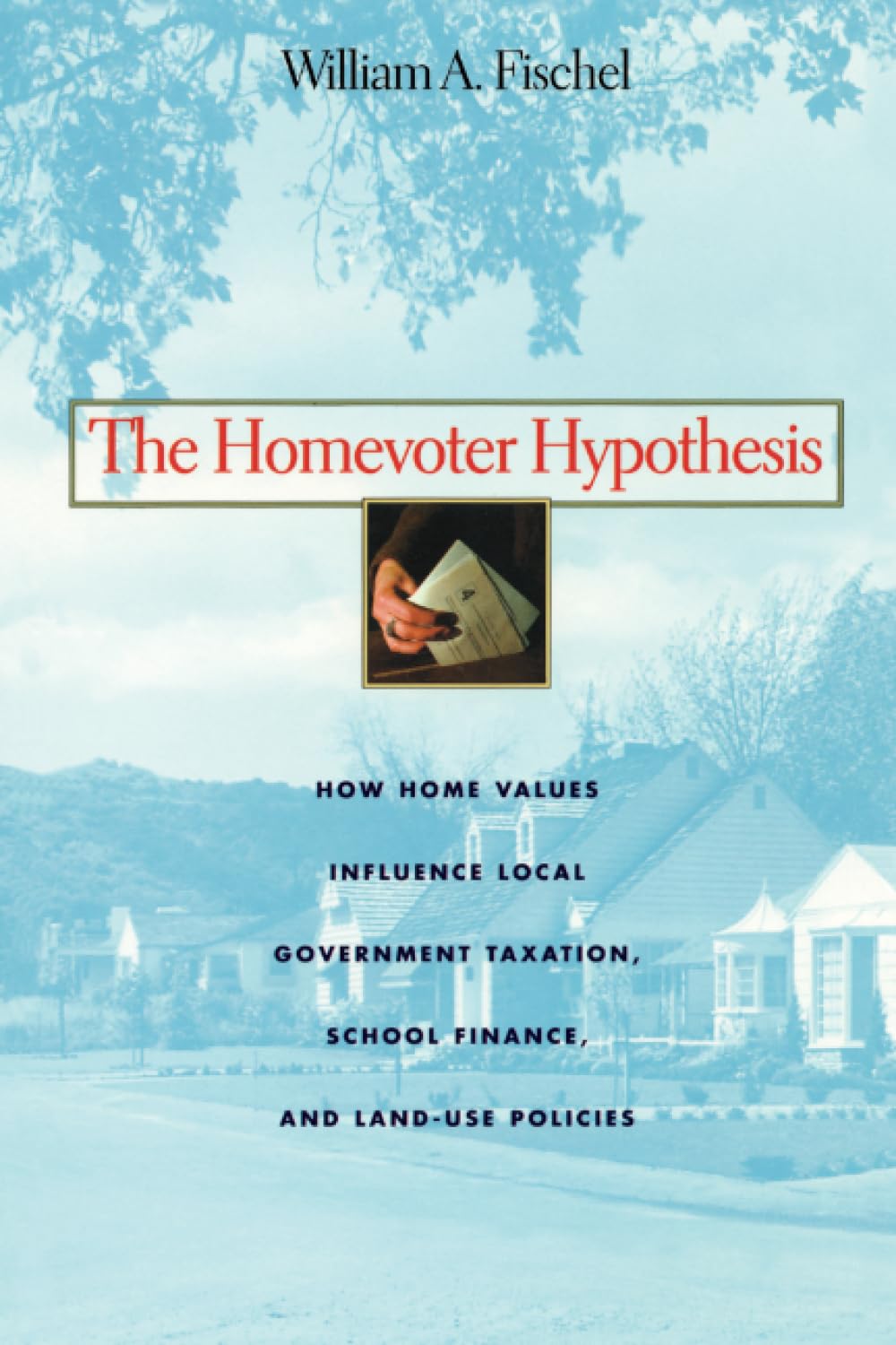 The Homevoter Hypothesis