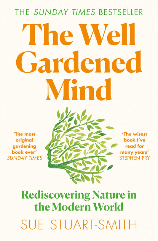 Well Gardened Mind, The