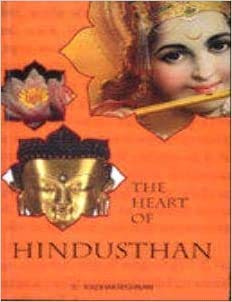 The Heart Of Hindusthan