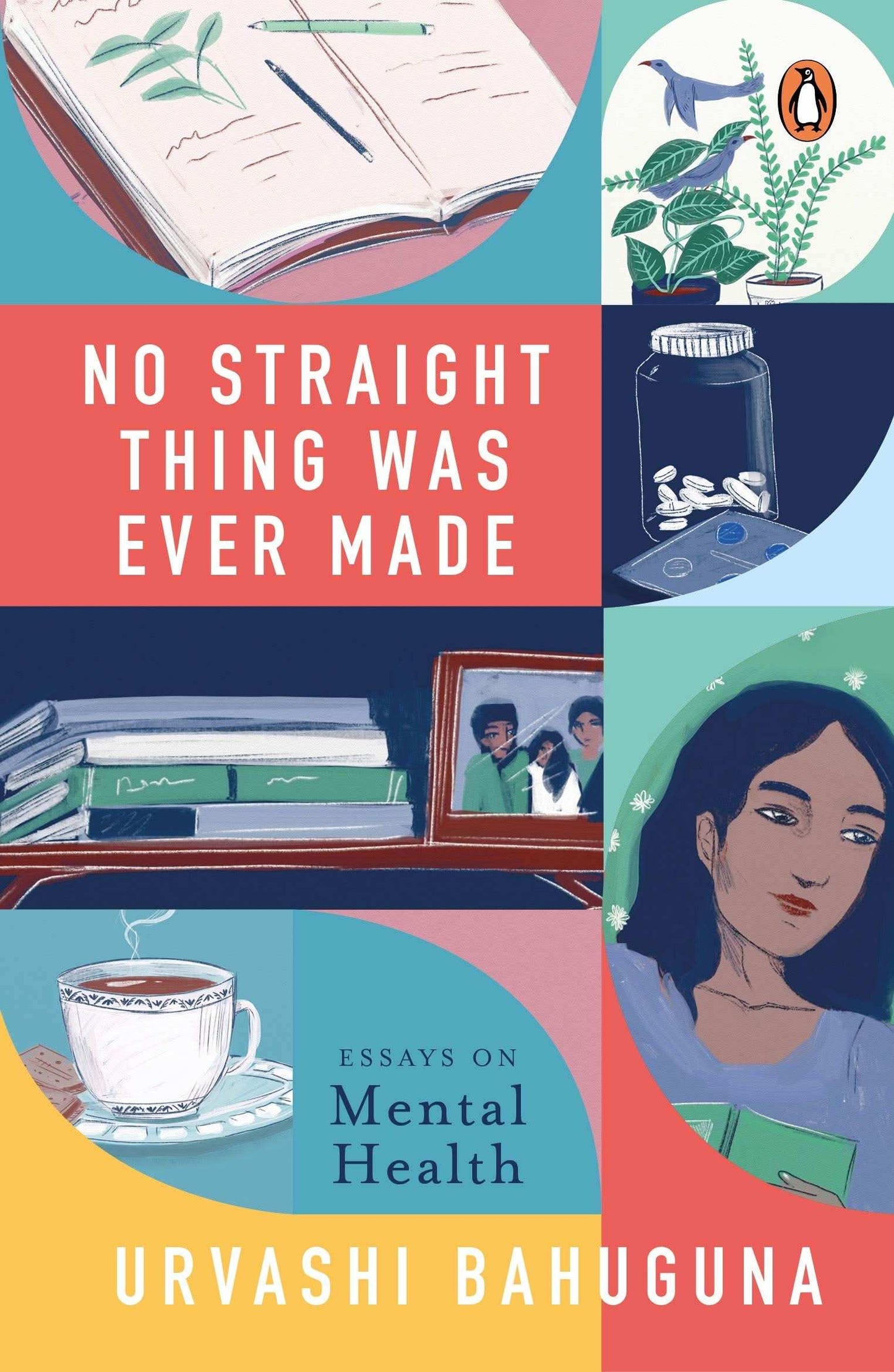 No Straight Thing Was Ever Made: Essays On Mental Health