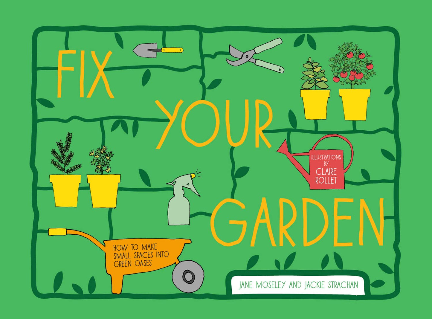 Fix Your Garden: How To Make Small Spaces Into Green Oases