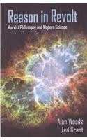 Reason In Revolt: Marxist Philosophy And Modern Science