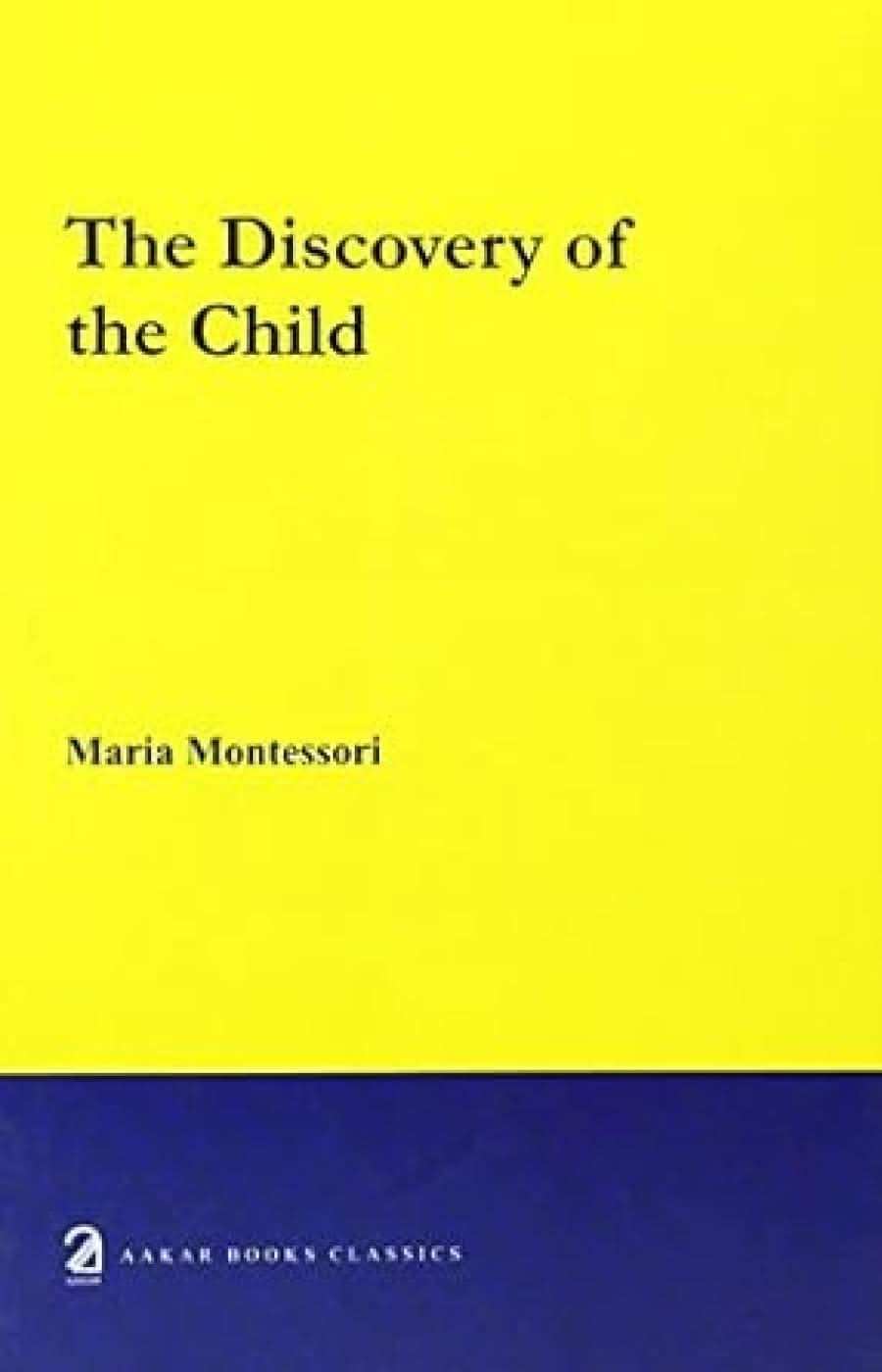 The Discovery Of The Child