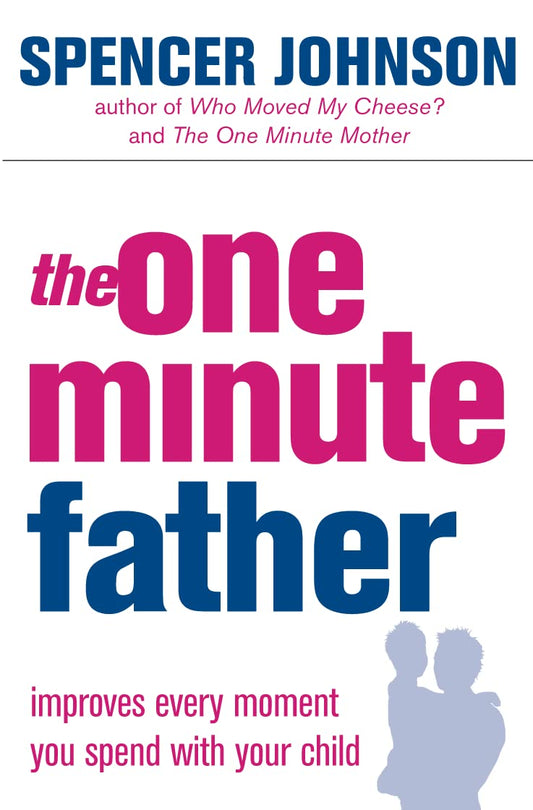 One Minute Father