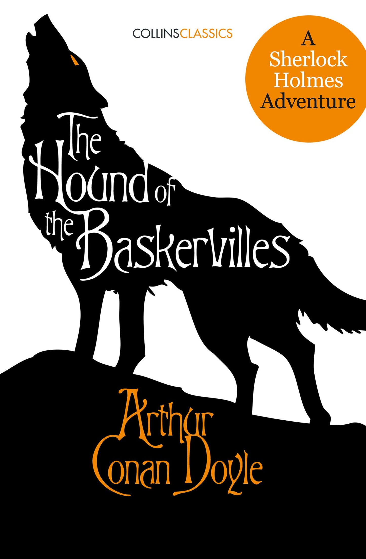The Hound Of The Baskervilles: A Sherlock Holmes Adventure