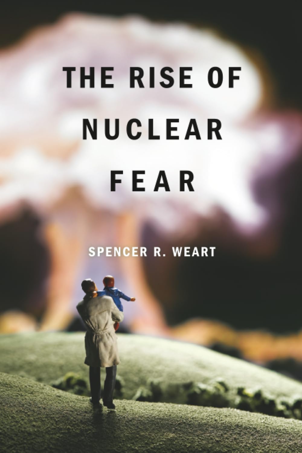 The Rise Of Nuclear Fear