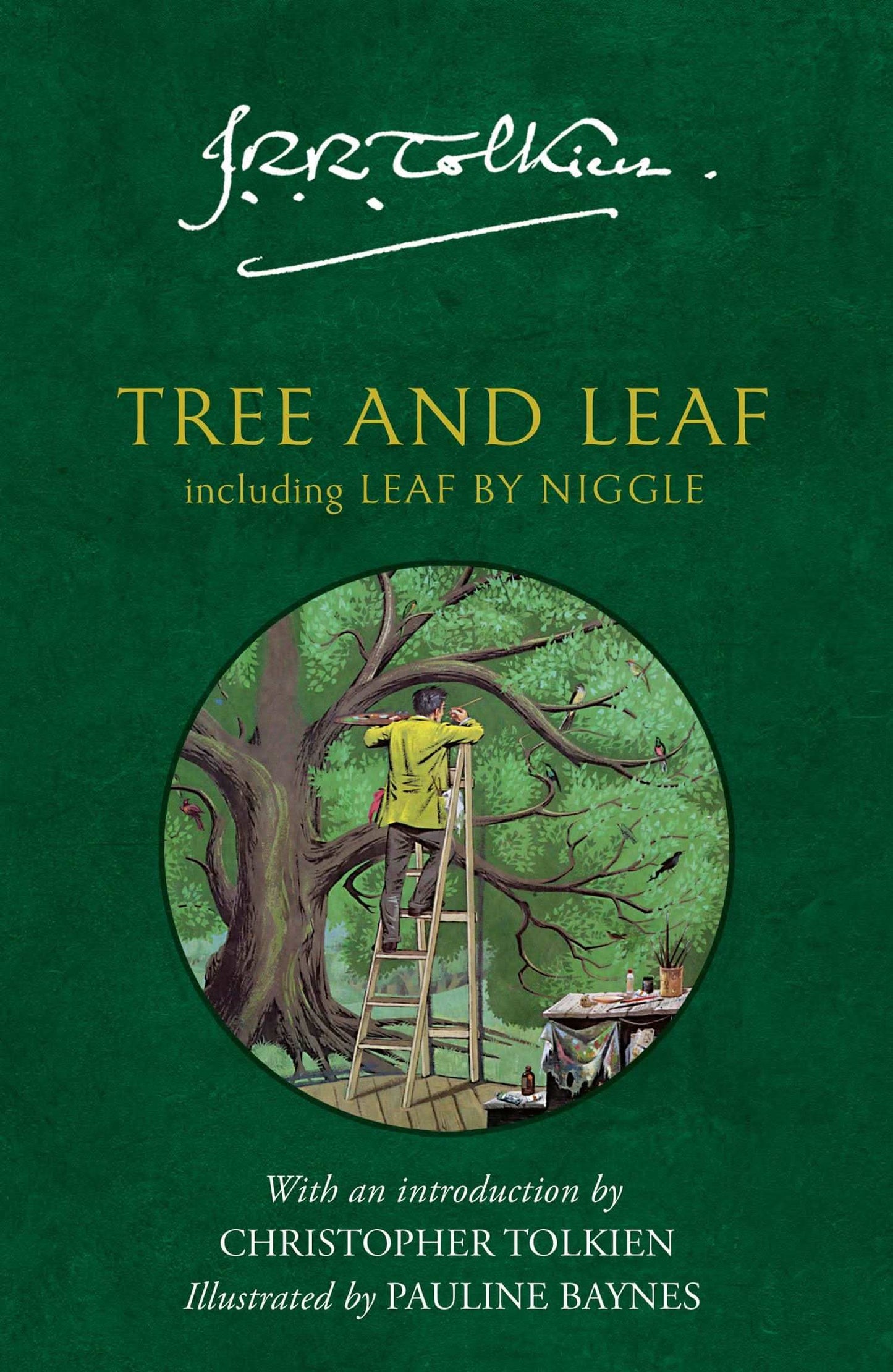 Tree And Leaf: Including Leaf By Niggle