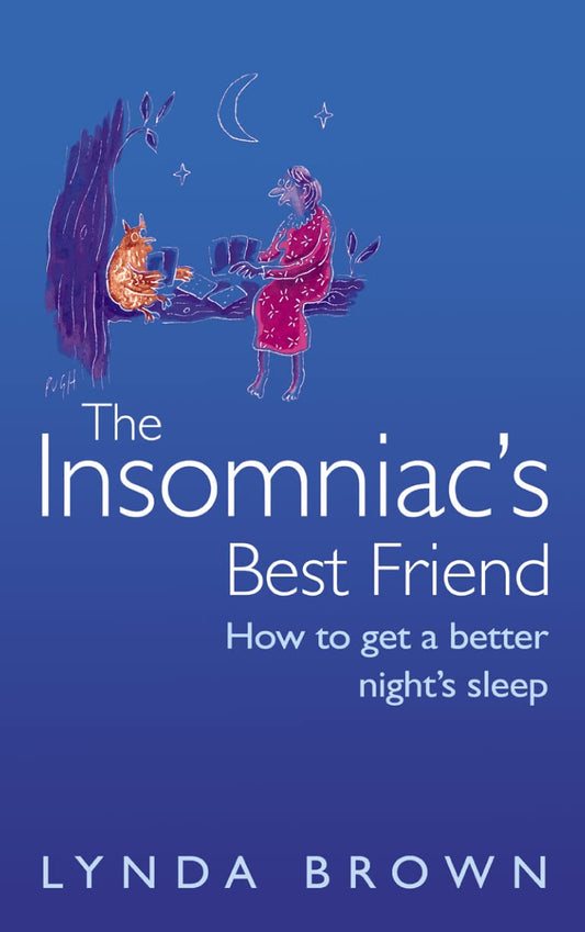 Insomniacs Best Friend
