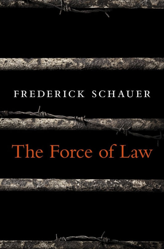 The Force Of Law
