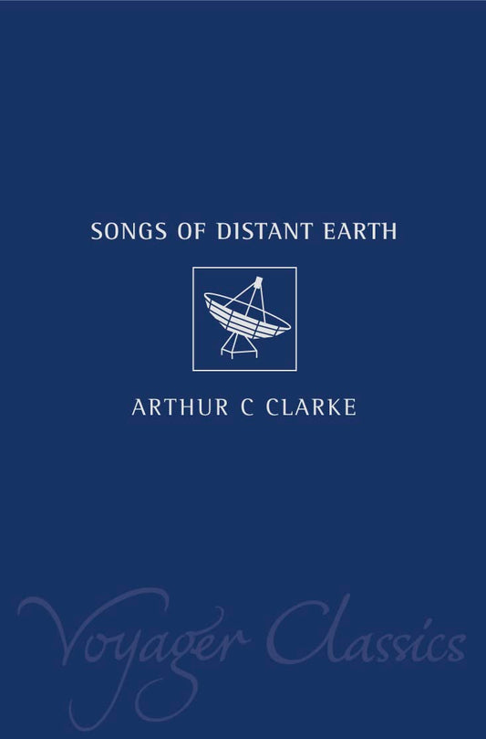 Songs Of Distant Earth