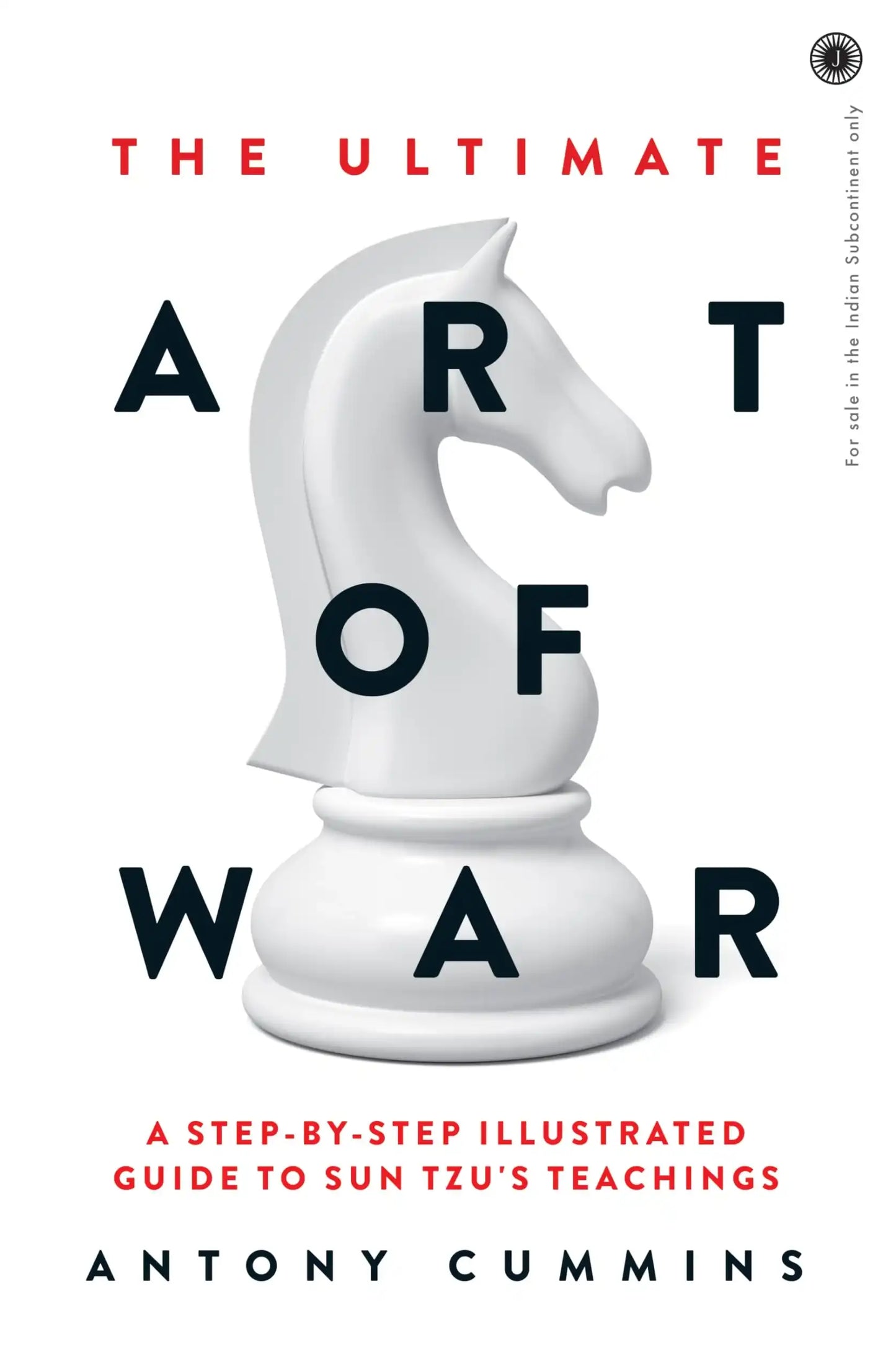 The Ultimate Art Of War