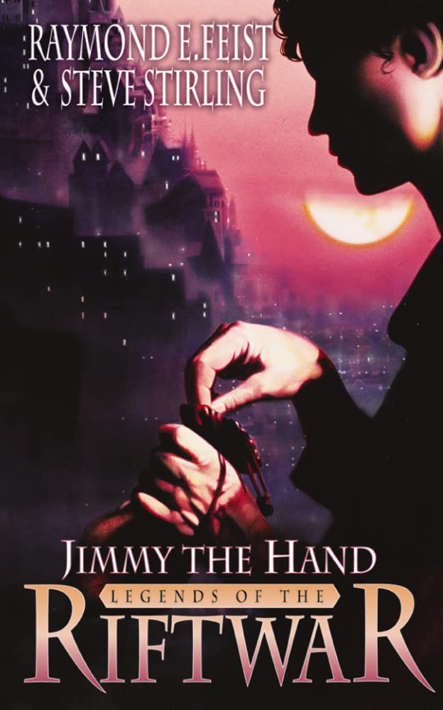 Jimmy The Hand Tales Riftwar 3
