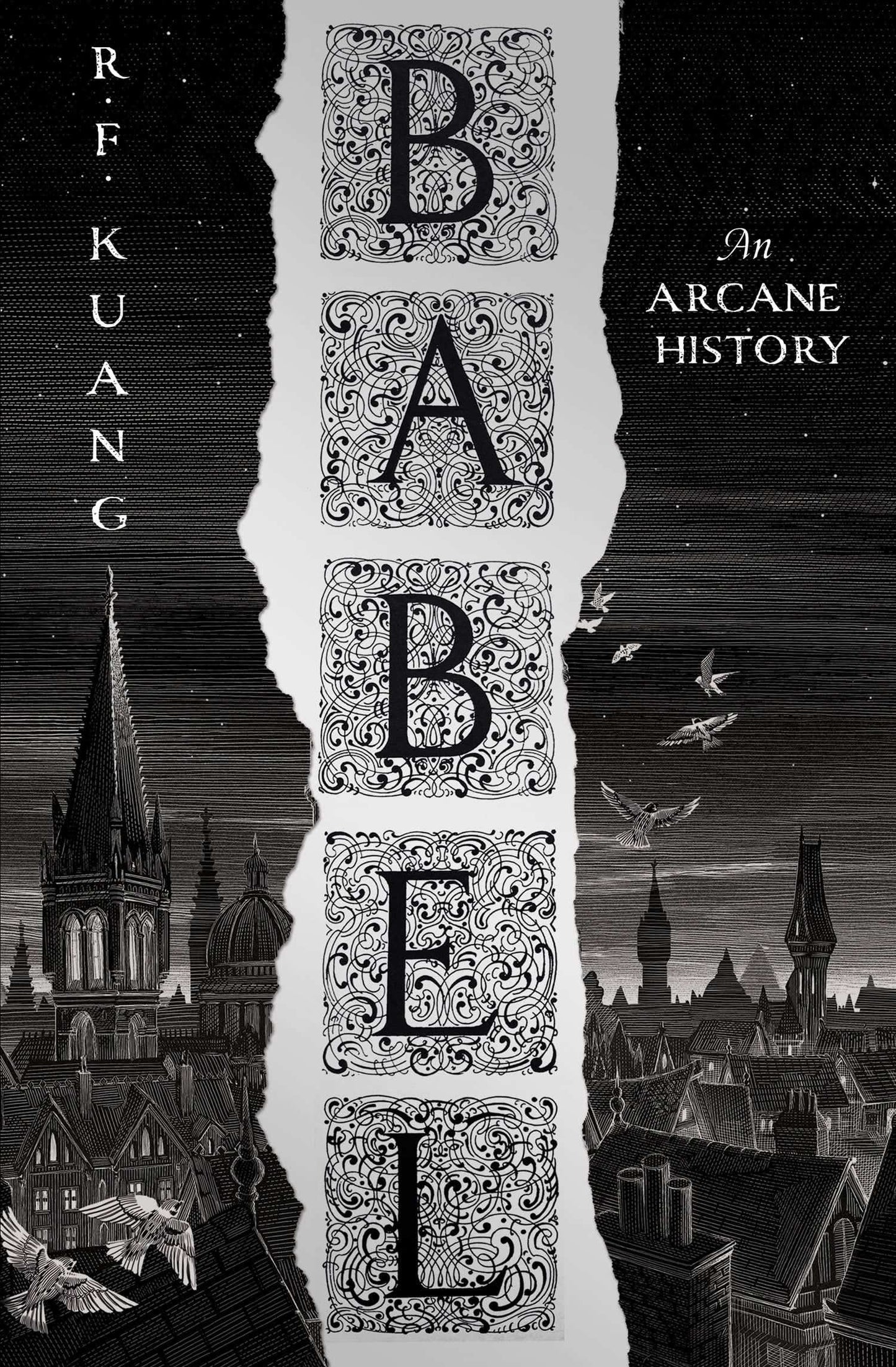 Babel: Or The Necessity Of Violence: An Arcane History Of The Oxford Translators’ Revolution