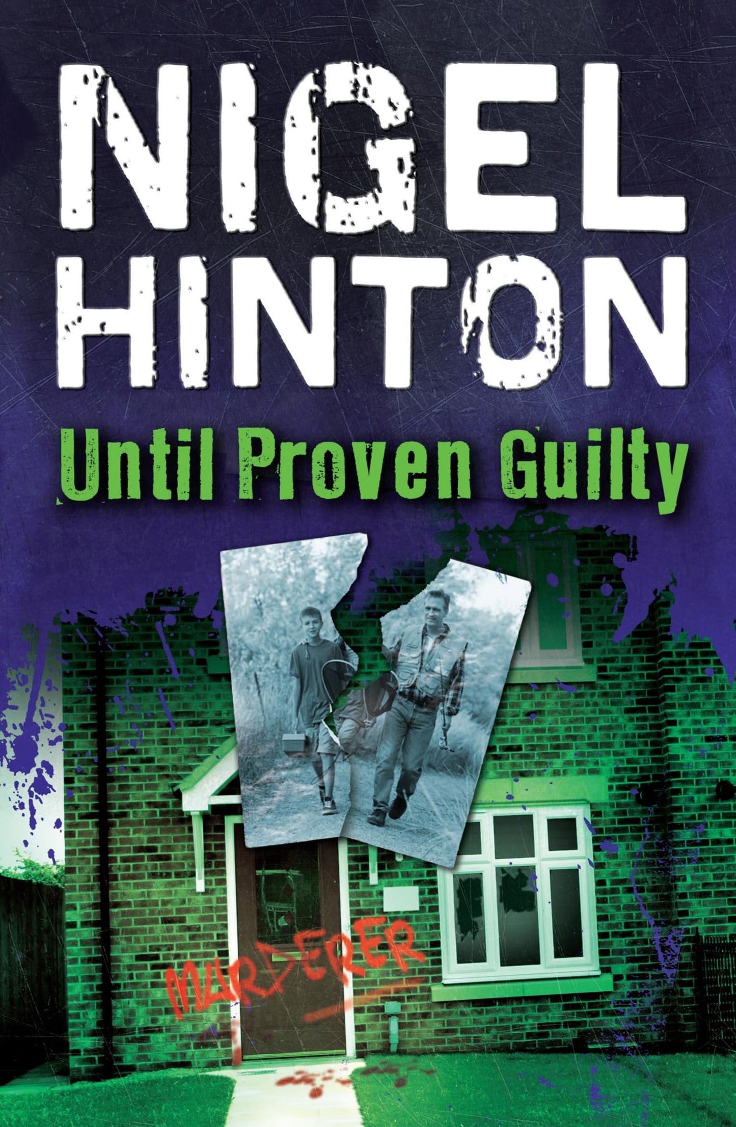 Bs 13+ Until Proven Guilty (New Second Edition)